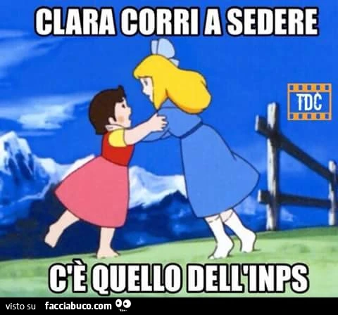 Clara corri a sedere c'è quello dell'INPS