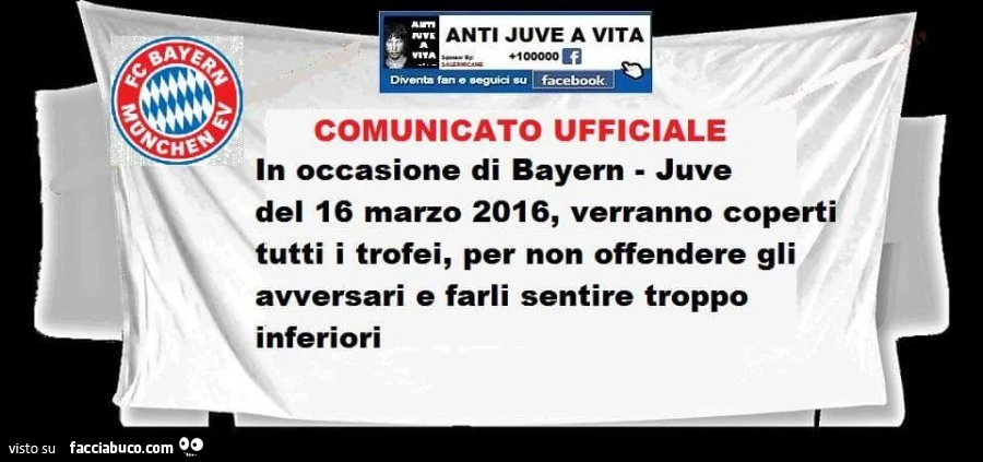 Comunicato ufficiale: in occasione di Bayern - Juve del 16 Marzo 2016, verranno coperti tutti i trofei, per non offendere gli avversari e farli sentire troppo inferiori