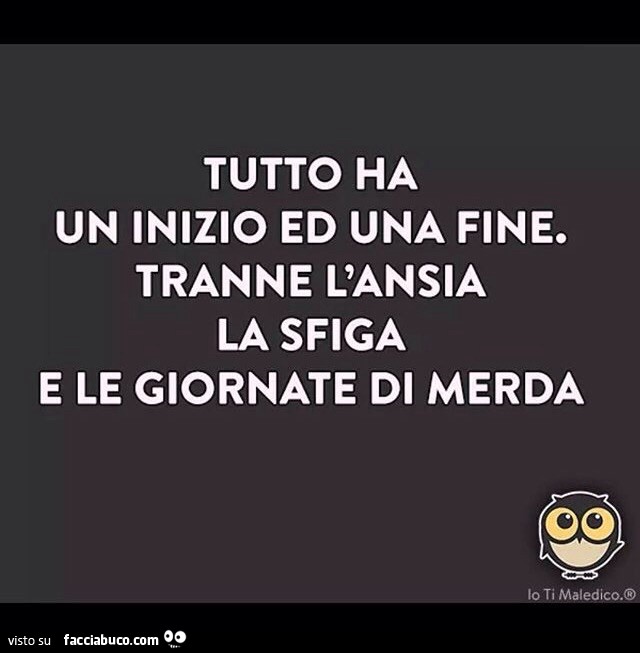 Tutto Ha Un Inizio E Tutto Ha Una Fine