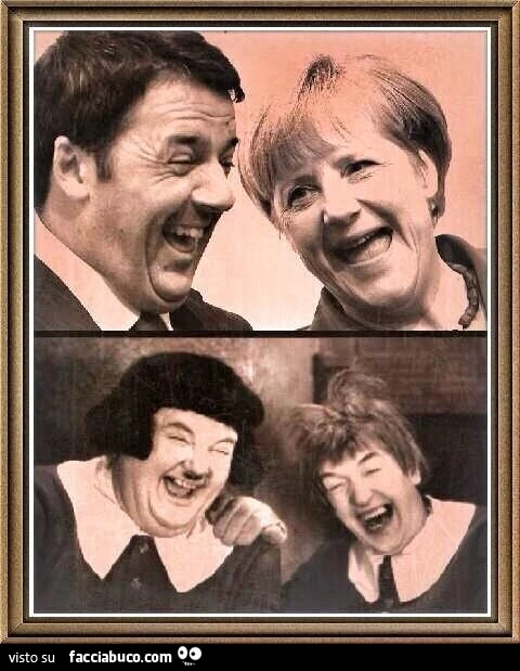 Renzi e Merkel come Stanlio e Olio