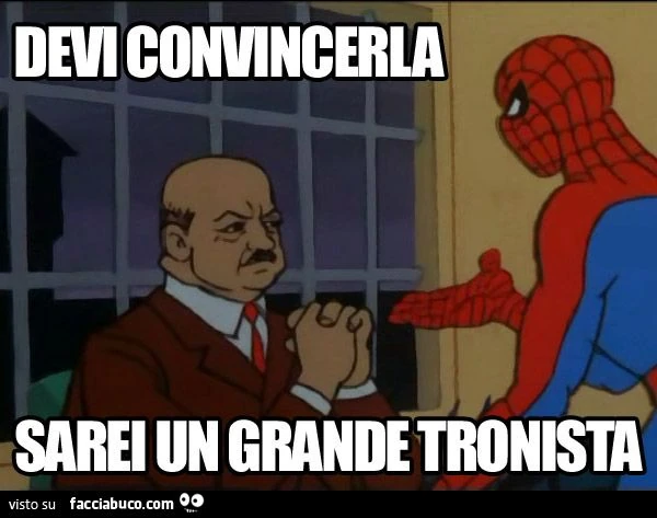 devi convincerla sarei un grande tronista spiderman uomo ragno a maurizio costanzo