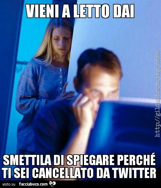 vieni a letto dai, smettila di spiegare perchè ti sei cancellato da twitter