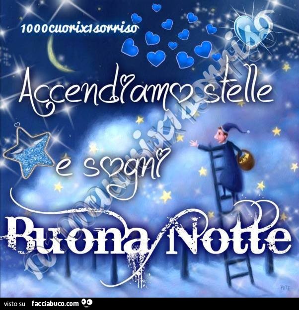 Accendiamo stelle e sogni buona notte