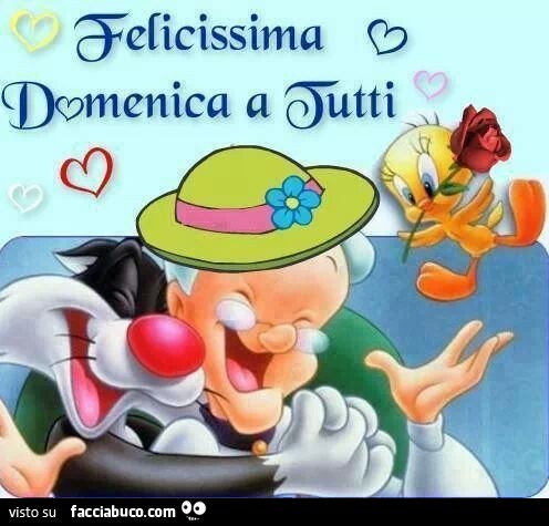 Felicissima Domenica a tutti