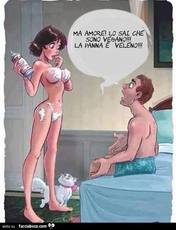 Ma amore! Lo sai che sono vegano! La panna è veleno!
