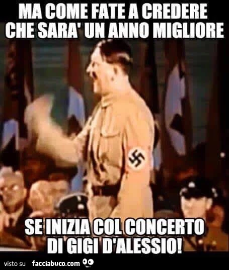 Ma come fate a credere che sarà un anno migliore se inizia col concerto di Gigi D'Alessio