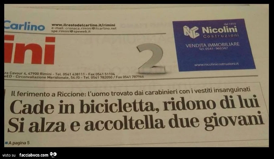 Cade in bicicletta, ridono di lui. Si alza e accoltella due giovani