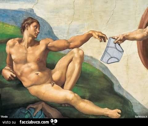 La creazione di Michelangelo. Gli passa le mutande