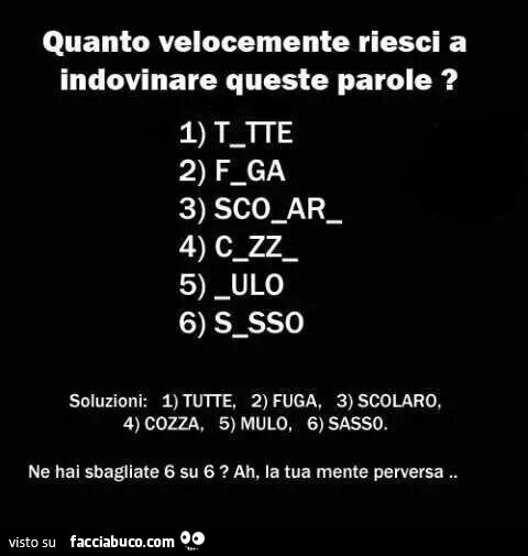 Quanto velocemente riesci a indovinare queste parole?