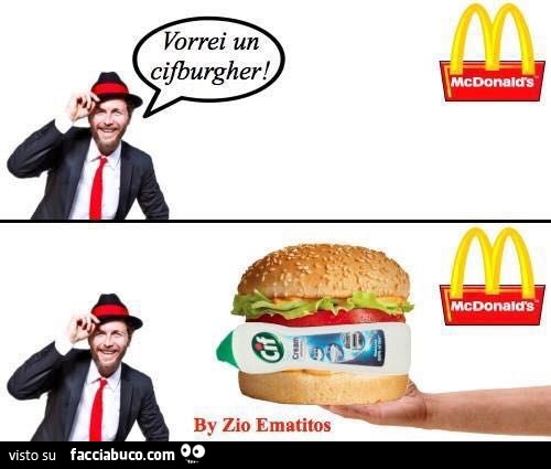 Vorrei un cifburgher. Mc donald's