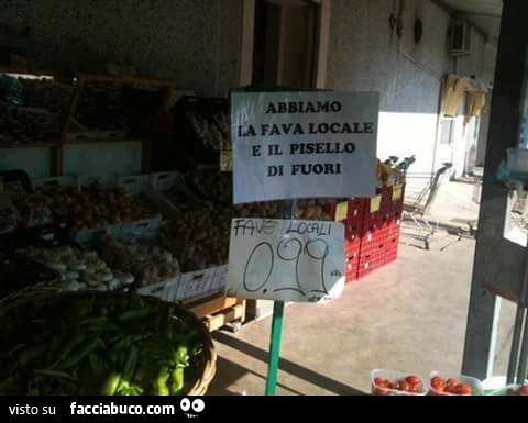 Abbiamo la fava locale e il pisello di fuori