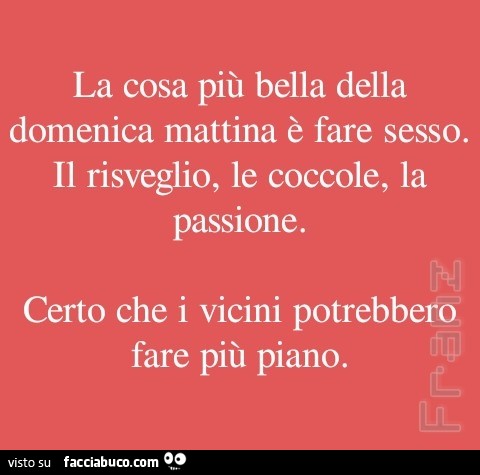 La Cosa Piu Bella Della Domenica Mattina E Fare Sesso Il Risveglio Le Coccole Facciabuco Com