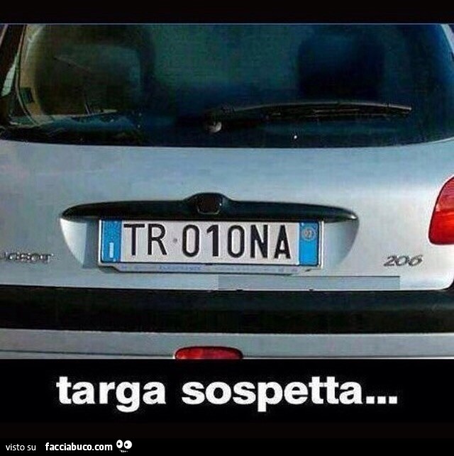 Auto targata TROIONA. Targa sospetta