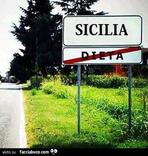 Benvenuti in Sicilia. Addio Dieta