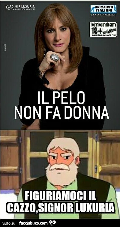 Il pelo non fa donna. Figuriamoci il cazzo, signor Luxuria