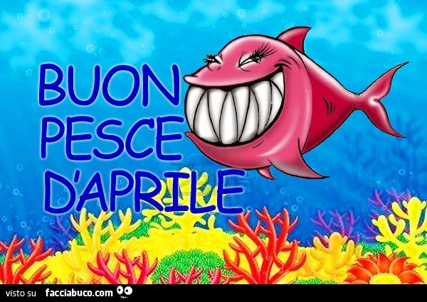 Buon Pesce D'Aprile