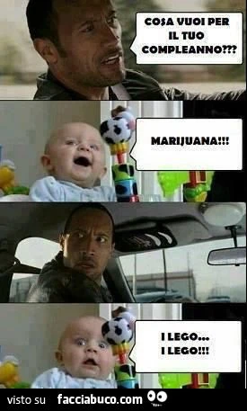 Cosa vuoi per il tuo compleanno? Marijuana&hellip; no no, i lego