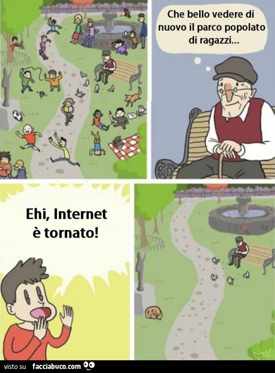 Che bello vedere di nuovo il parco popolato di ragazzi… Ehi internet è tornato