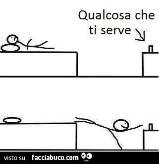 sporgersi dal letto per prendere qualcosa che ti serve meme