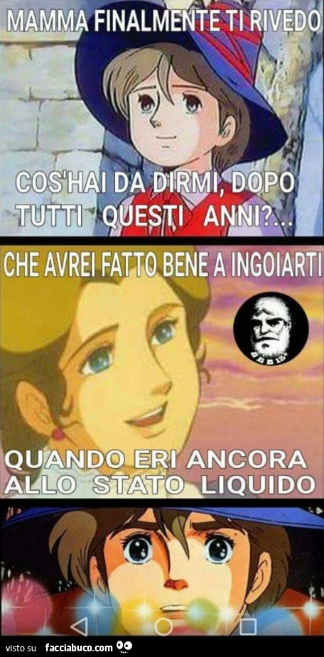 Mamma, finalmente ti rivedo. Cos'hai da dirmi dopo tutti questi anni? Che avrei fatto bene ad ingoiarti quando eri ancora allo stato liquido