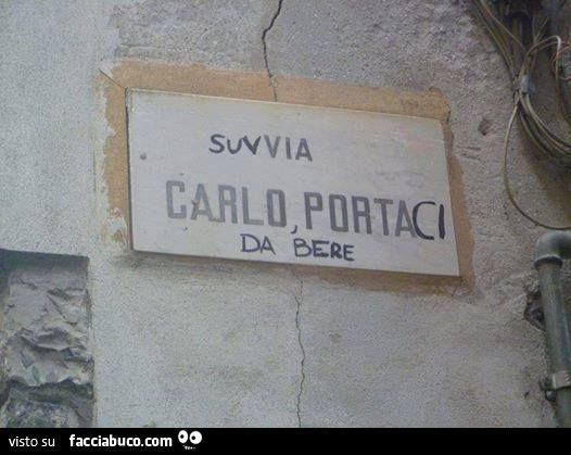 Suvvia Carlo, portaci da bere