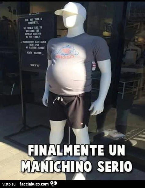Finalmente un manichino serio