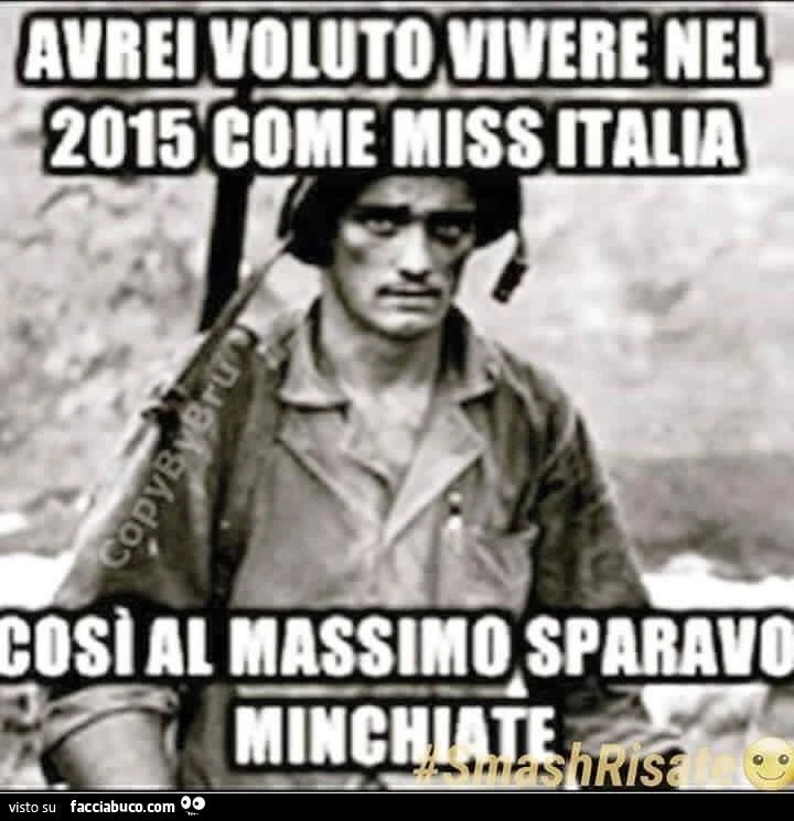 Avrei voluto vivere nel 2015 come Miss Italia, così al massimo sparavo minchiate