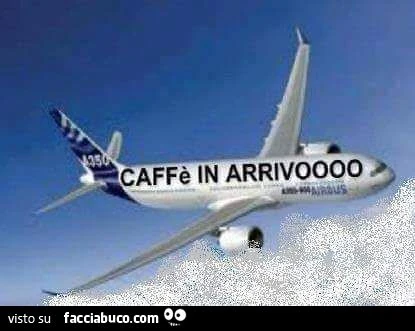 Caffè in arrivo
