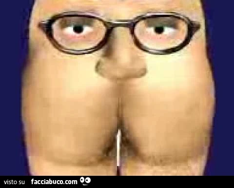 Faccia di culo
