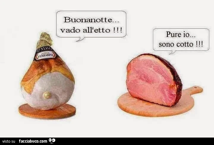 Buona notte vado all'etto! Pure io, sono cotto