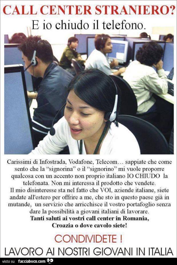 call center straniero? e io chiudo il telefono! Lavoro ai nostri giovani in Italia!