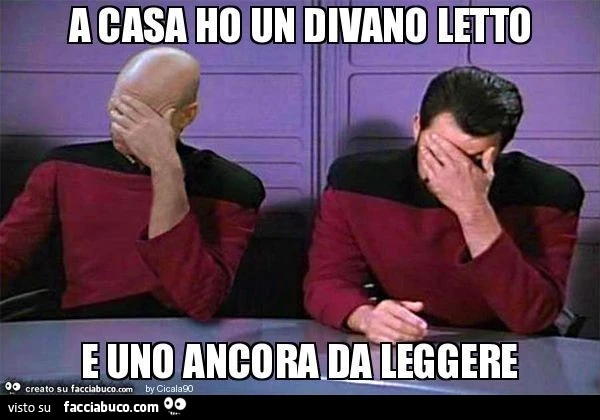 A casa ho un divano letto e uno ancora da leggere