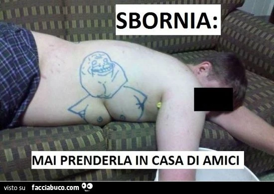sbornia, mai prenderla a casa di amici
