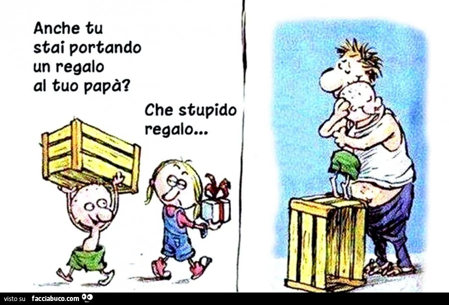 Anche tu stai portando un regalo al tuo papà? Che stupido regalo