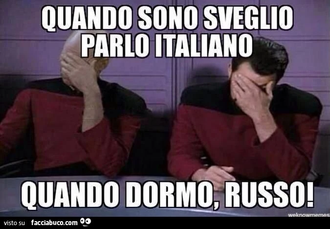 Quando sono sveglio parlo Italiano. Quando dormo russo