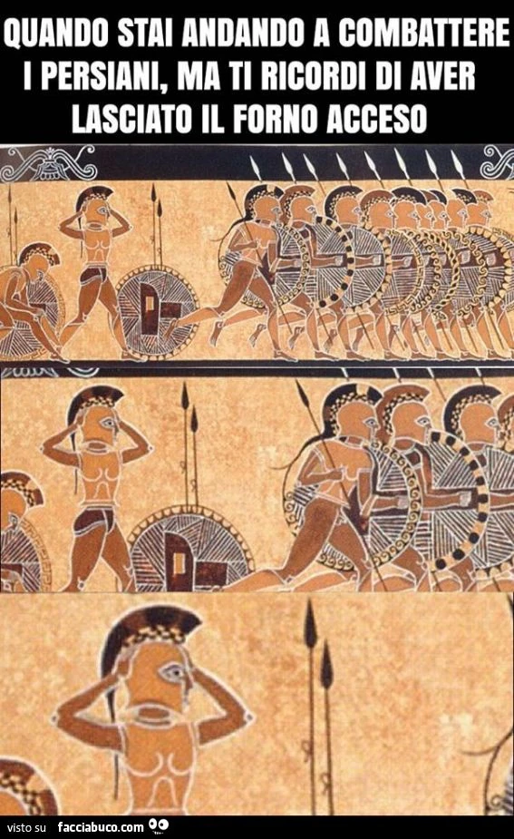 Quando stai per attaccare i persiani, ma ti ricordo di aver lasciato il forno acceso