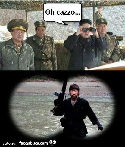 Kim Jong-un: Oh cazzo! C'è Chuck Norris