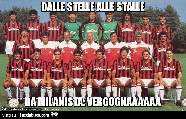 Dalle stelle alle stalle. Da milanista: vergogna