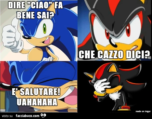 Dire "ciao" fa bene sai? Che cazzo dici? È Salutare