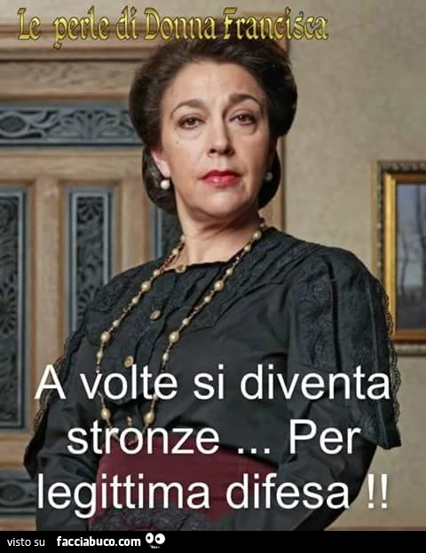 A volte si diventa stronze per legittima difesa