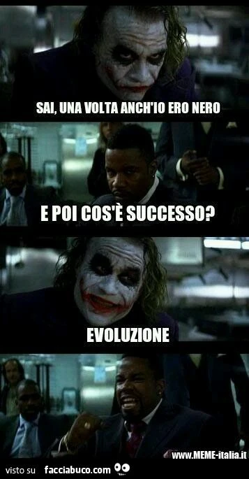 Joker e l'evoluzione: sai, una volta anche io ero nero! E poi cosa è successo?