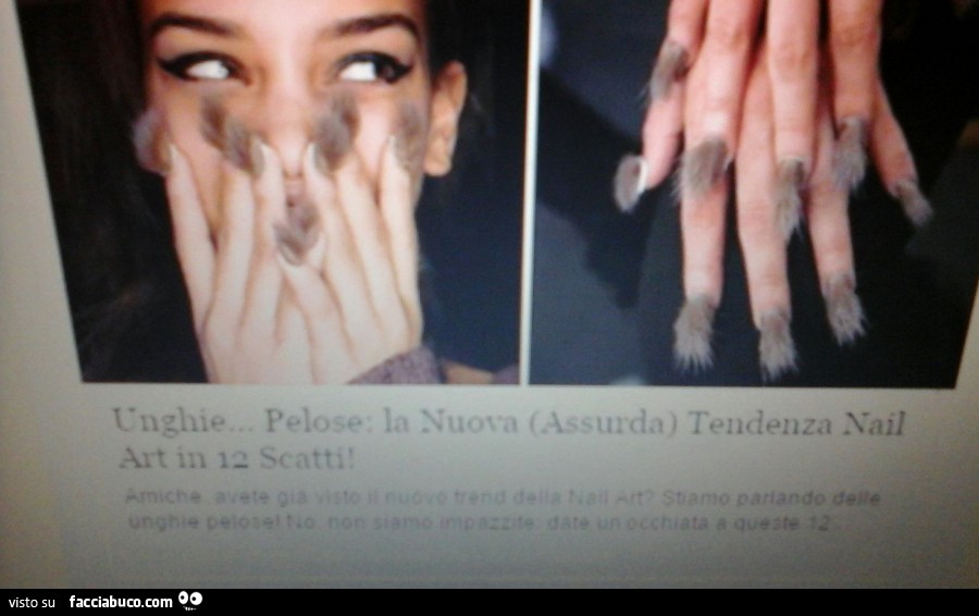 Unghie pelose, la nuova assurda tendenza nail art