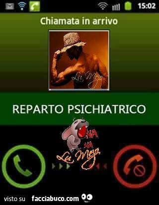 Chiamata in arrivo. Reparto Psichiatrico