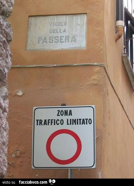 Vicolo della passera: Zona traffico limitato ZTL