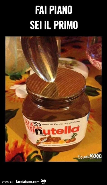 Barattolo di Nutella: fai piano, sei il primo