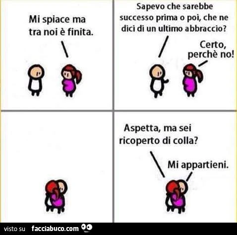 Mi spiace ma tra noi è finita