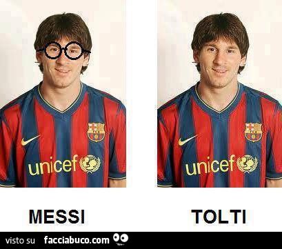 Messi, Tolti