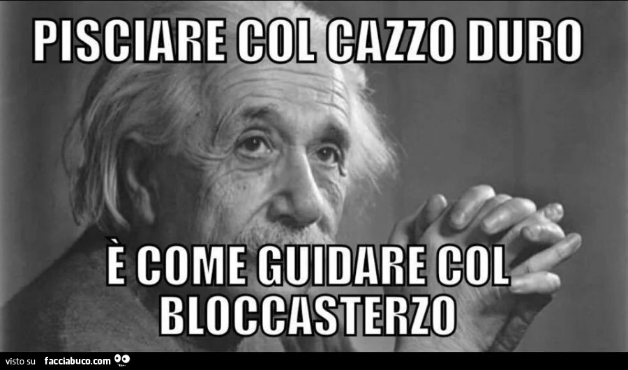 Pisciare col cazzo duro è come guidare col bloccasterzo
