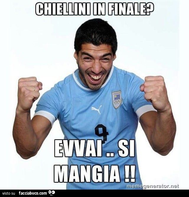 suarez chiellini in finale? evvai si mangia!