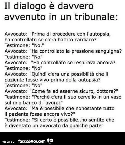 Il dialogo è davvero avvenuto in un tribunale